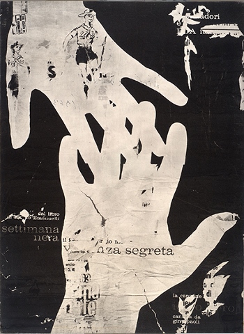 Mimmo Rotella 2016 - The Maverick Mimmo Rotella